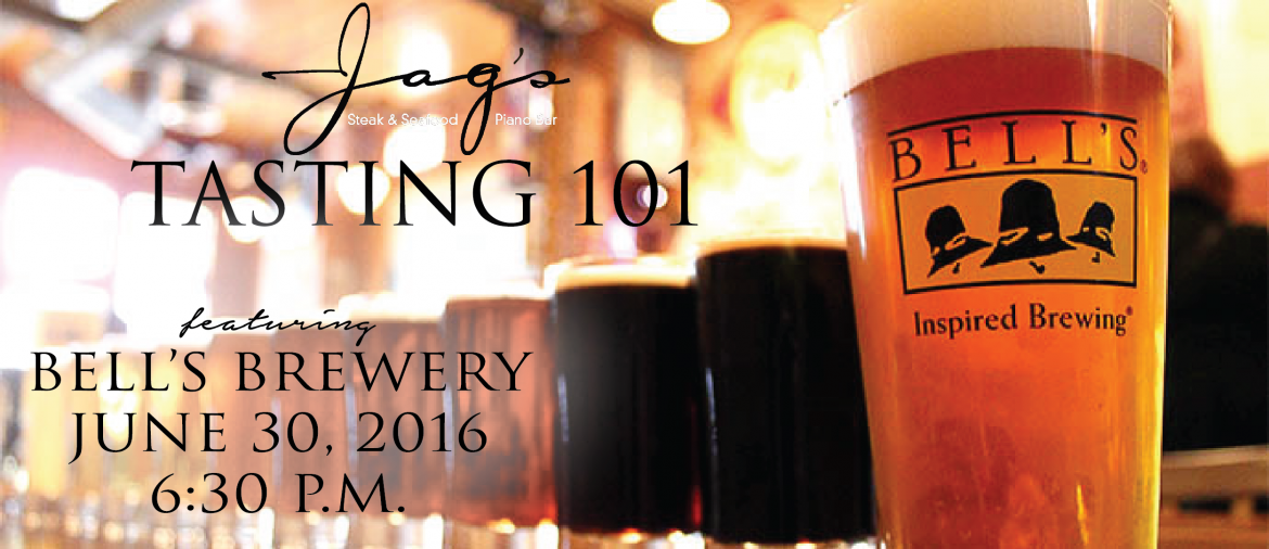 Jag's Tasting 101 with Bells Brewery set for June 30